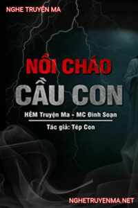 Nồi Cháo Cầu Con