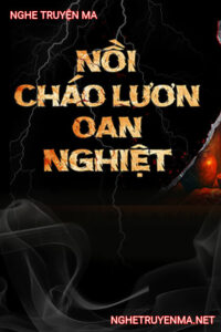 Nồi Cháo Lươn Oan Nghiệt