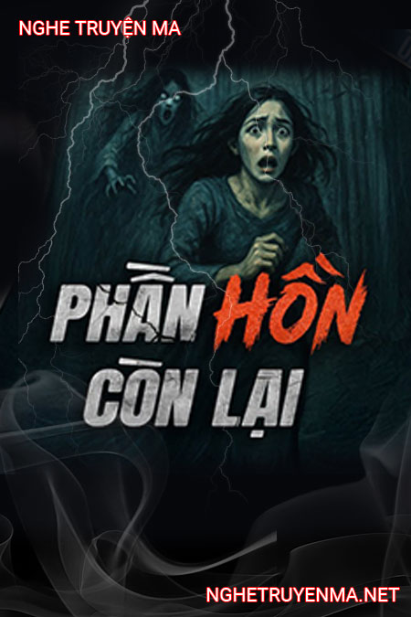 Phần Hồn Còn Lại