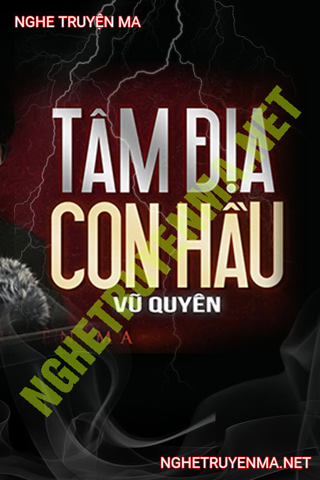 Tâm Địa Con Hầu