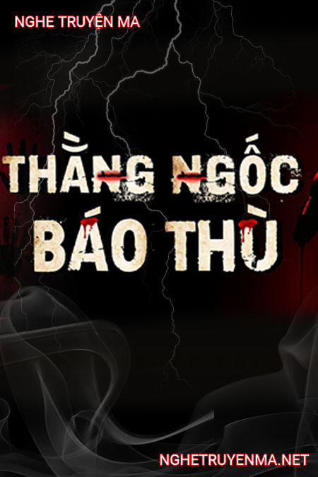 Thằng Ngốc Báo Thù