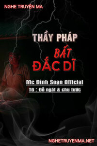 Thầy Pháp Bất Đắc Dĩ