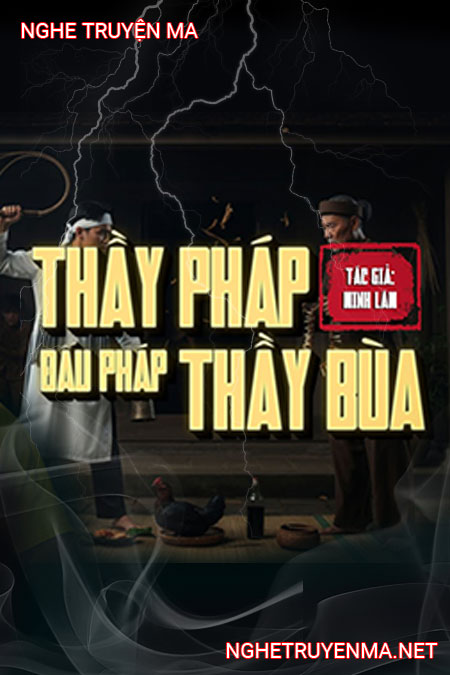 Thầy Pháp Đấu Thầy Bùa