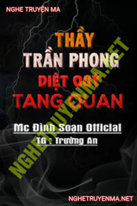 Thầy Trần Phong Diệt Quỷ Tang Quan