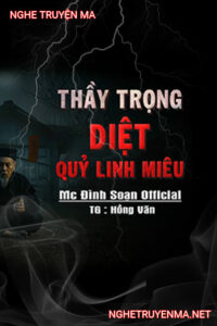Thầy Trọng Diệt Quỷ Linh Miêu