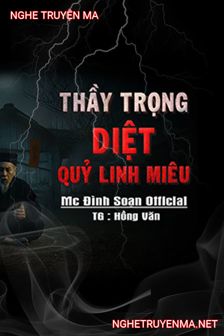 Thầy Trọng Diệt Quỷ Linh Miêu
