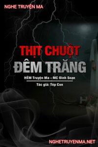 Thịt Chuột Đêm Trăng