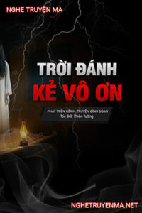 Trời Đánh Kẻ Vô Ơn