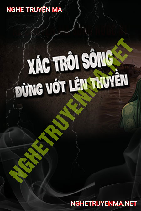 Gặp X.ác C.hết Trôi