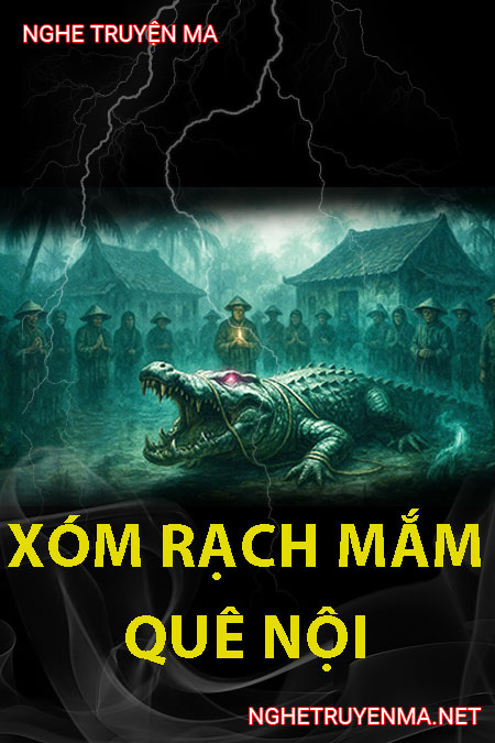 Bí Mật Xóm Rạch Mắm Quê Nội