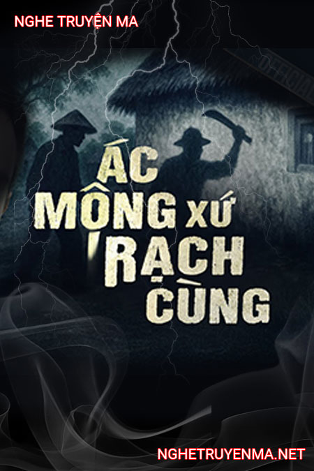 Ác Mộng Xứ Rạch Cùng