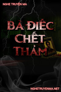 Bà Điếc C.hết Thảm