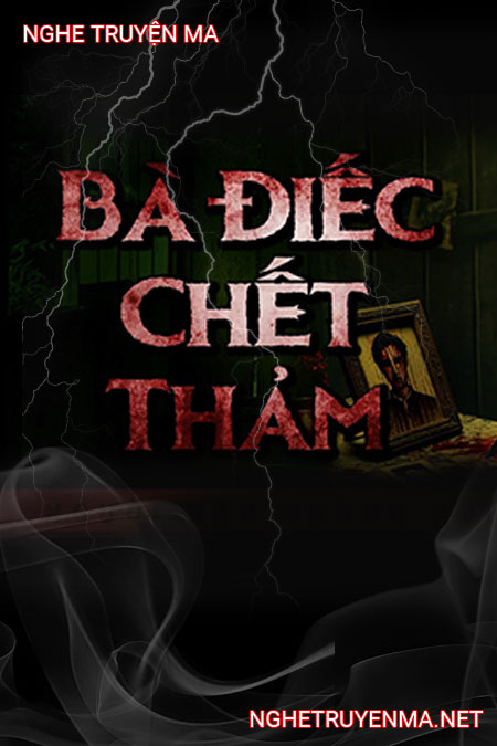 Bà Điếc C.hết Thảm