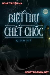 Biệt Thự C.hết Chóc