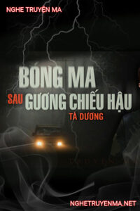 Bóng Ma Gương Chiếu Hậu