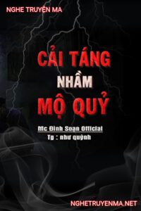 Cải Táng Nhầm Mộ Quỷ