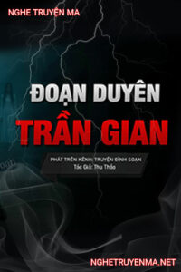 Đoạn Duyên Trần Gian