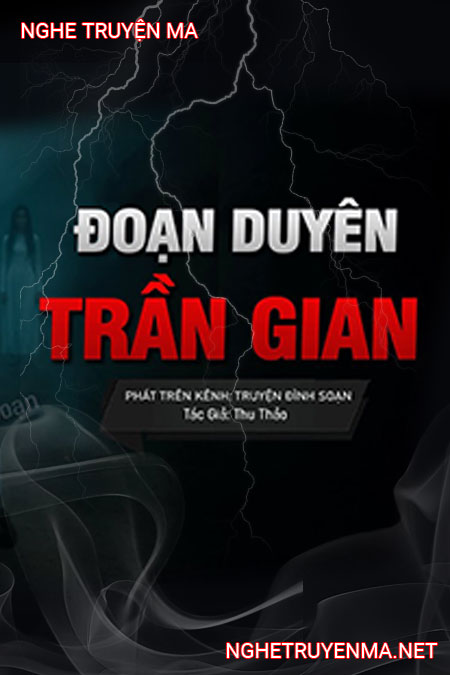 Đoạn Duyên Trần Gian