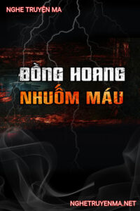 Đồng Hoang Nhuộm Máu