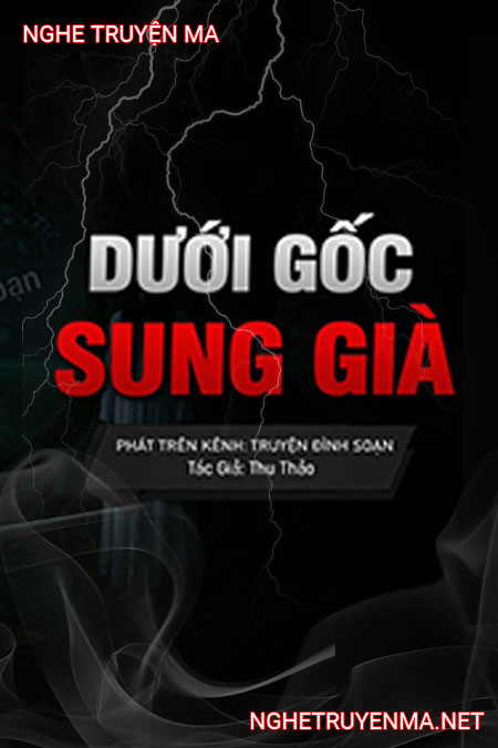 Dưới Gốc Sung Già