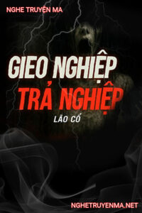 Gieo Nghiệp Trả Nghiệp