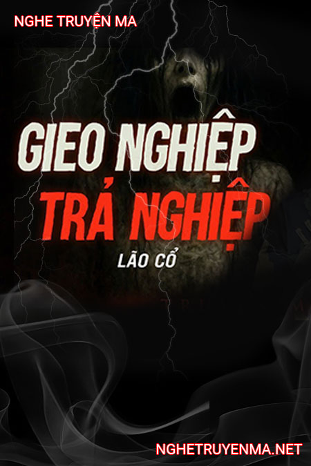 Gieo Nghiệp Trả Nghiệp