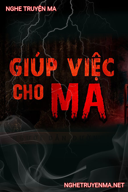 Giúp Việc Cho Ma