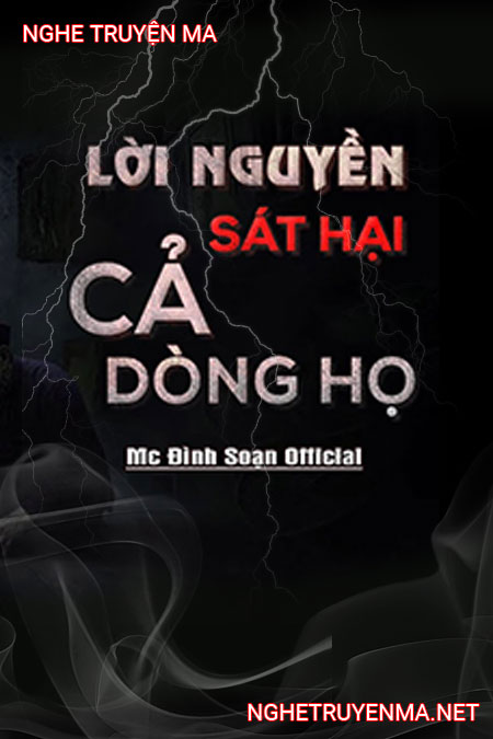 L.ời N.guyền Sát Hại Cả Dòng Họ