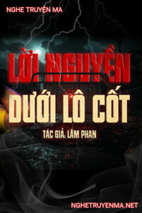 L.ời N.guyền Dưới Lô Cốt