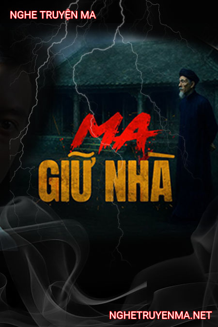 Ma Giữ Nhà Cổ