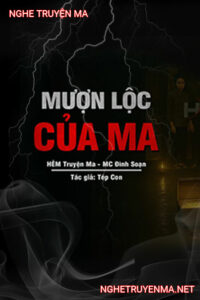 Mượn Lộc Của Ma