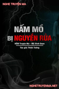 Nấm Mồ Bị N.guyền R.ủa