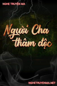 Người Cha Thâm Độc
