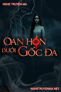 Oan Hồn Dưới Gốc Đa