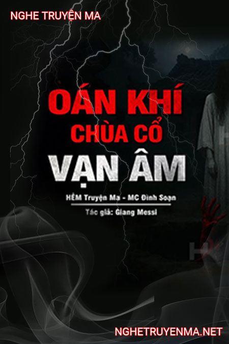 Oán Khí Chùa Cổ Vạn Âm