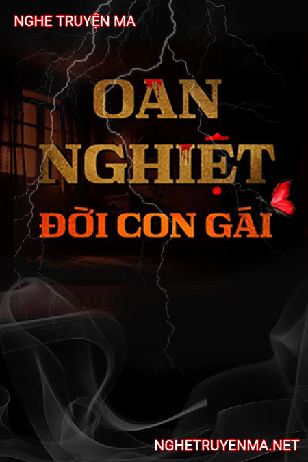 Oan Nghiệt Đời Con Gái
