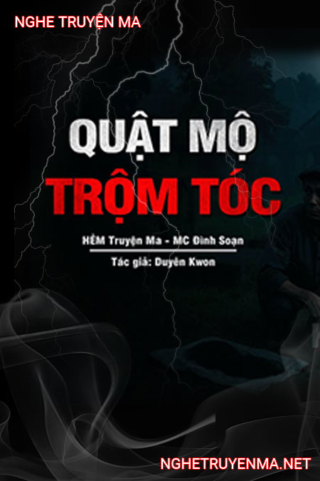 Quật Mộ Trộm Tóc