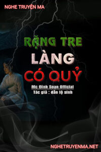 Rặng Tre Làng Có Quỷ