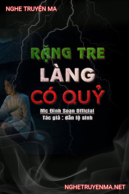 Rặng Tre Làng Có Quỷ