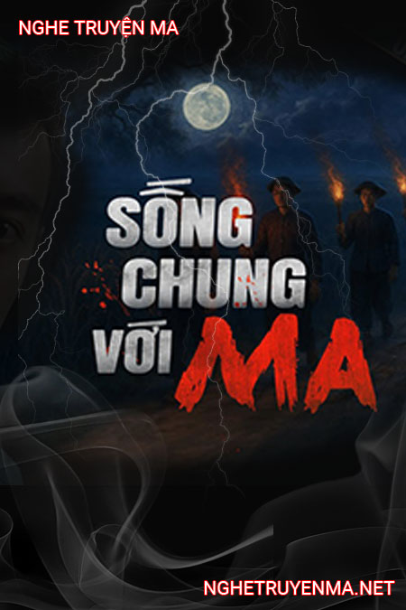 Sống Chung Với Ma