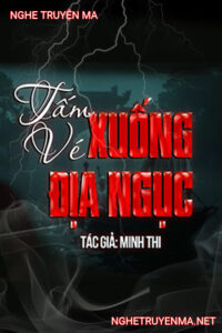 Tấm Vé Xuống Địa Ngục