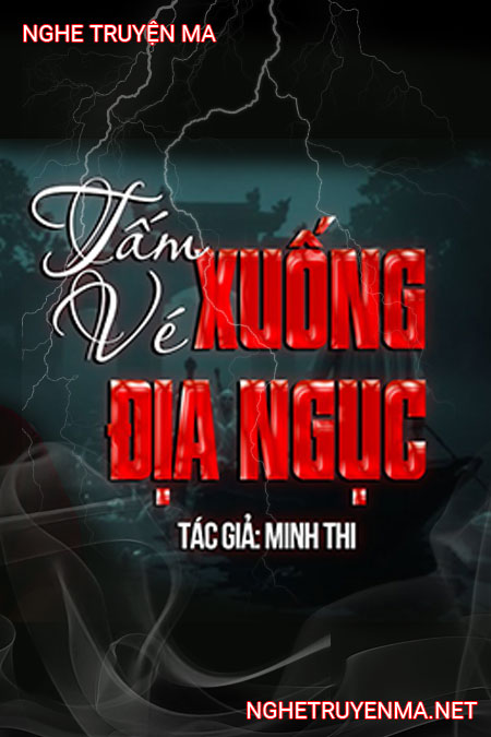 Tấm Vé Xuống Địa Ngục