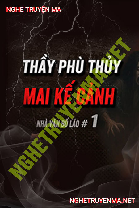 Thầy Phù Thủy Mai Kế Cảnh
