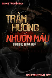 Trầm Hương Nhuốm M.áu