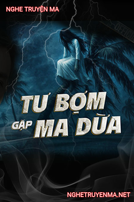 Tư Bợm Gặp Ma Dừa