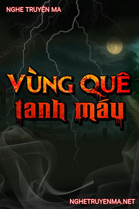 Vùng Quê Tanh Máu