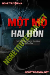 1 Mộ 2 Hồn
