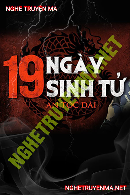 19 Ngày Sinh Tử