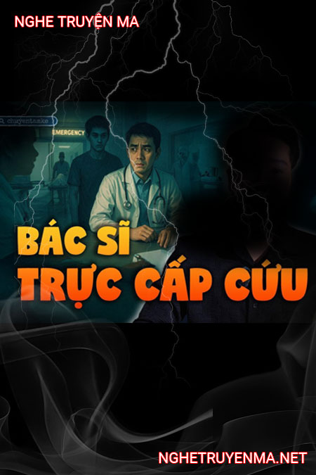 Bác Sĩ Trực Khoa Cấp Cứu