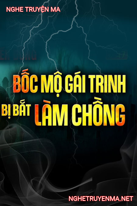 Bốc Mộ Gái Trinh